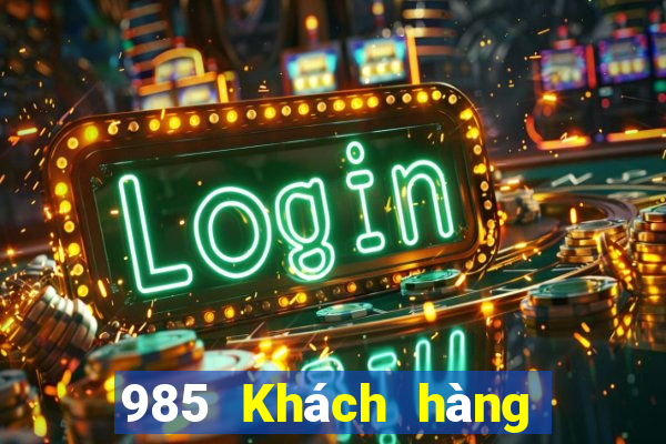 985 Khách hàng Xổ số kiến thiết