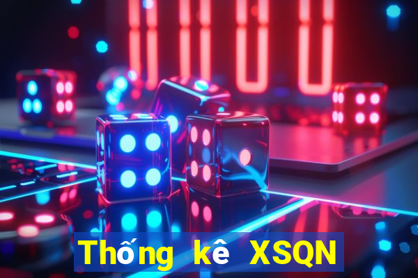 Thống kê XSQN ngày 10