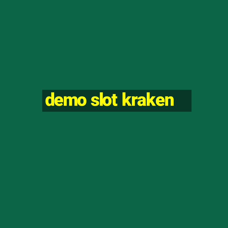 demo slot kraken