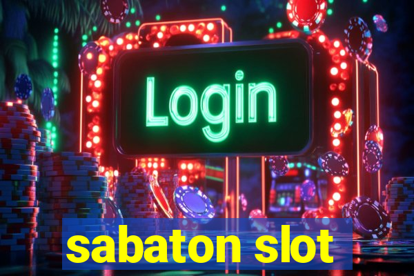 sabaton slot