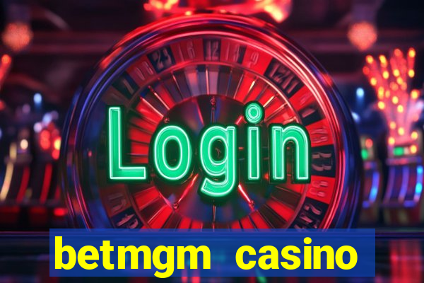 betmgm casino ontario app