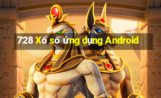 728 Xổ số ứng dụng Android