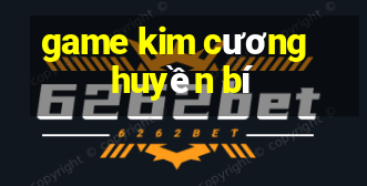 game kim cương huyền bí