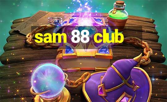 sam 88 club