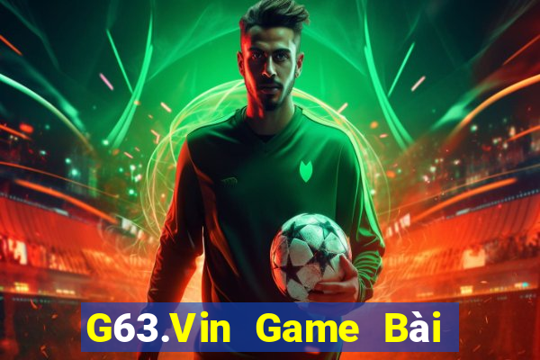 G63.Vin Game Bài Uống Rượu