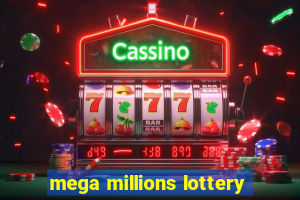 mega millions lottery