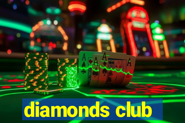 diamonds club