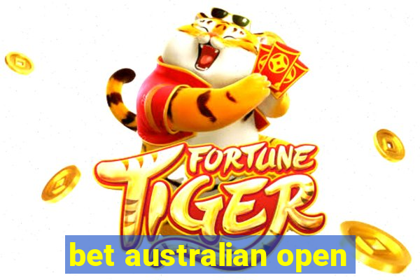 bet australian open