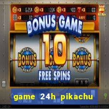 game 24h pikachu cổ điển