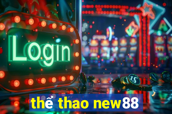 thể thao new88