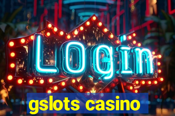 gslots casino