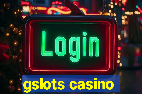 gslots casino