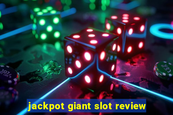 jackpot giant slot review