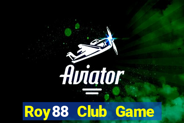 Roy88 Club Game Bài 52