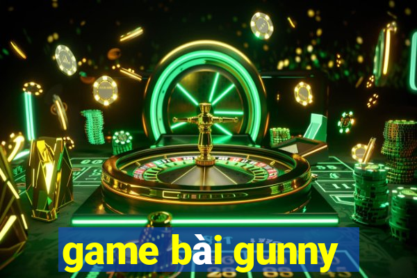 game bài gunny