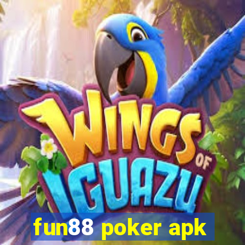 fun88 poker apk