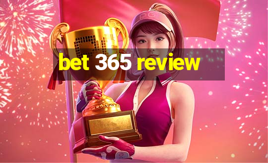 bet 365 review