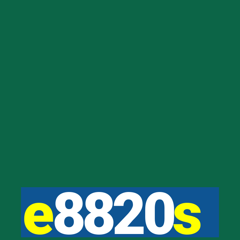 e8820s