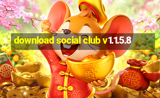 download social club v1.1.5.8