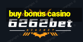 buy bonus casino