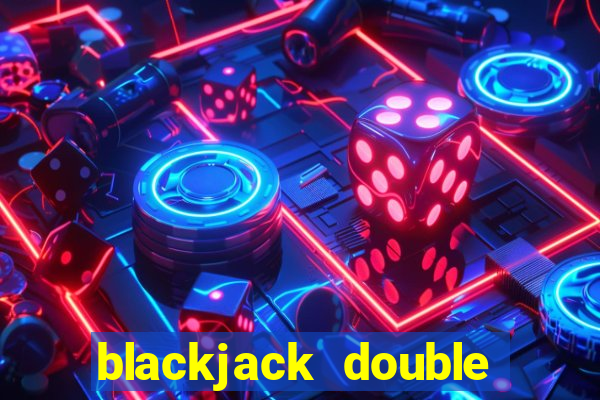 blackjack double down nedir