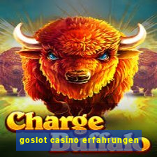 goslot casino erfahrungen