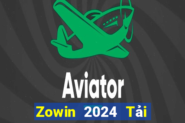 Zowin 2024 Tải Game Bài Đổi Thưởng