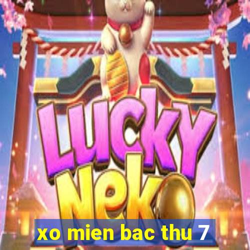 xo mien bac thu 7