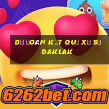 dự đoán kết quả xổ số daklak