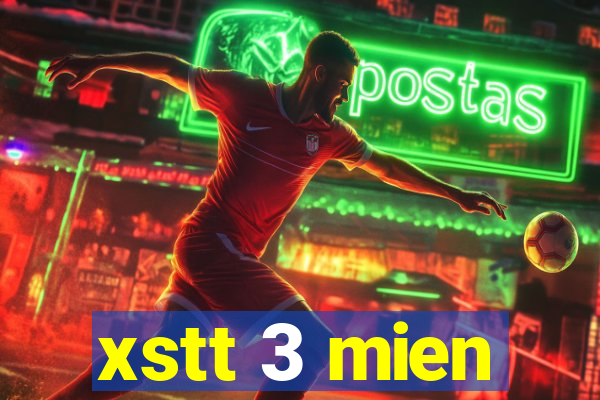 xstt 3 mien