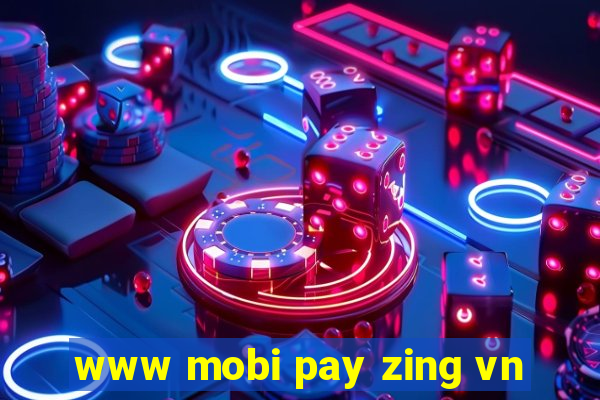 www mobi pay zing vn