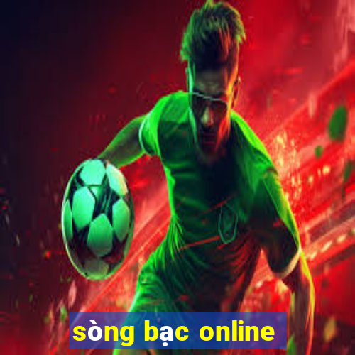 sòng bạc online