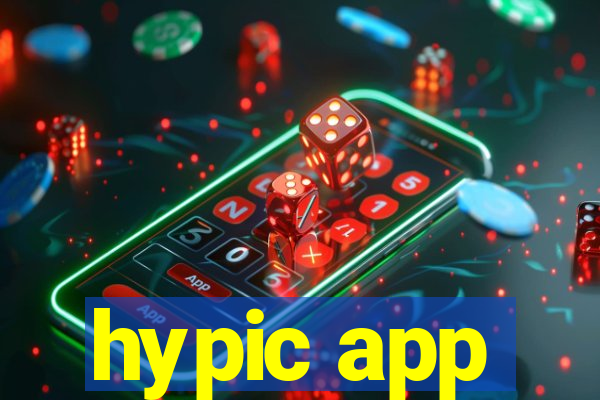 hypic app