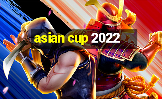 asian cup 2022