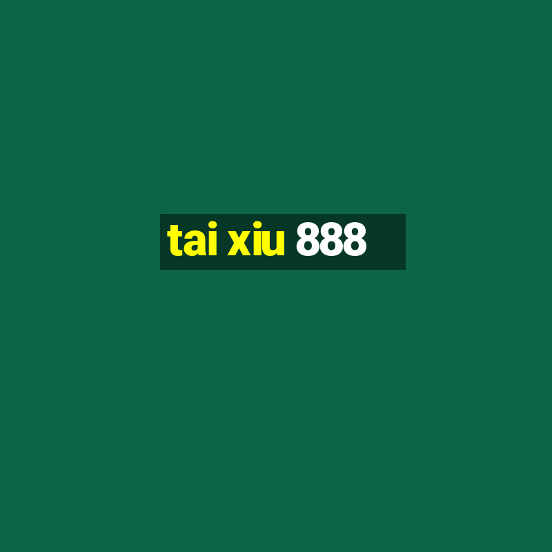 tai xiu 888