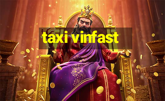 taxi vinfast