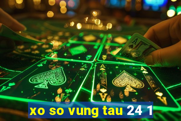 xo so vung tau 24 1