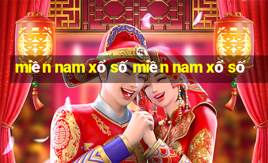 miền nam xổ số miền nam xổ số