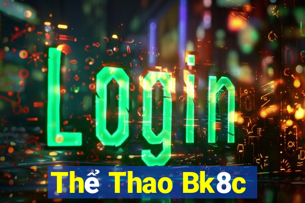 Thể Thao Bk8c