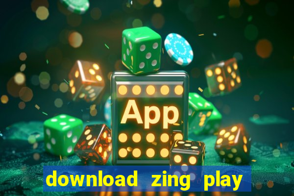 download zing play co tuong