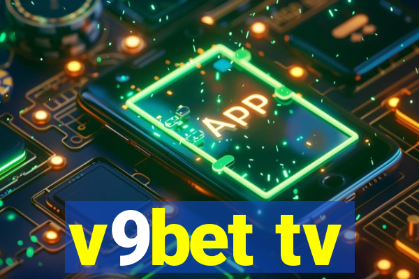 v9bet tv