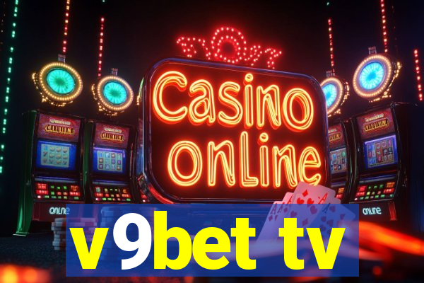 v9bet tv