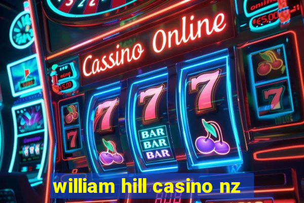 william hill casino nz