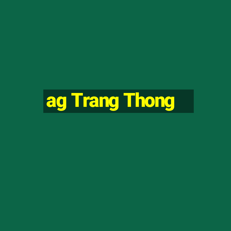 ag Trang Thong