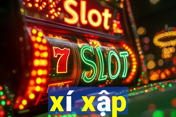 xí xập