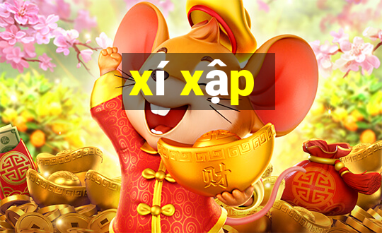 xí xập