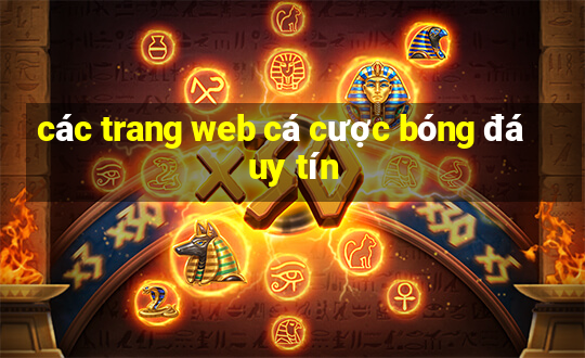 các trang web cá cược bóng đá uy tín