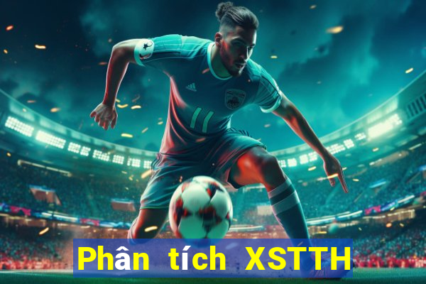 Phân tích XSTTH ngày 8