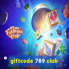 giftcode 789 club