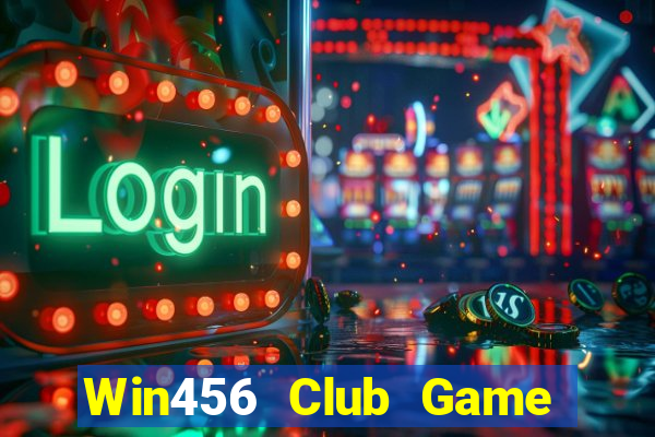 Win456 Club Game Bài Live